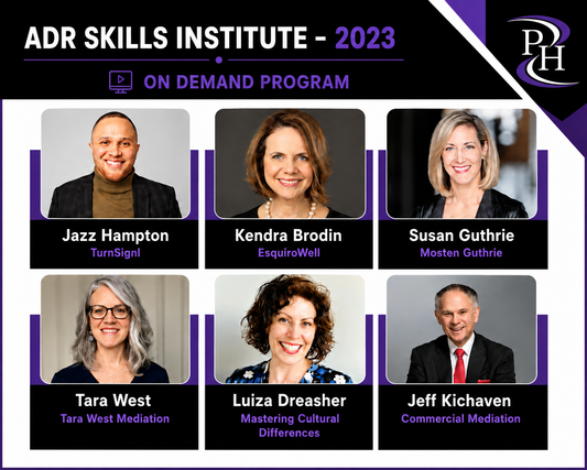 ADR and ADVOCACY Skills Institute - 2023